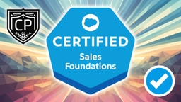 Salesforce Certified Sales Foundations Certification Practice Exam